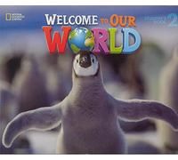 Welcome to Our World 2: British English