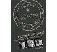 Welcome To Painterland - Bruce Conner And The Rat Bastard Protective Association