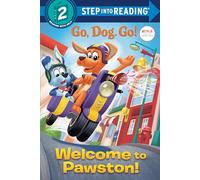 Welcome to Pawston! (Netflix: Go, Dog. Go!)
