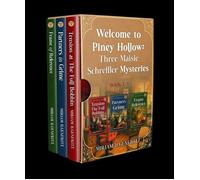 Welcome to Piney Hollow Three Maisie Schreffler Mysteries - Miriam Ilgenfritz - Ilgenfritzia Books - ebook (ePub) - Livre