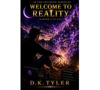 Welcome to Reality