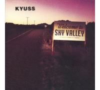 Welcome to Sky Valley [LP] by Kyuss [VINYL] NEUF