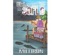 Welcome to SoFlo A Collection of Weird Florida Horror - The Evil Cookie Publishing - Amazon Digital Services LLC KDP - Livre en Anglais The Evil Cookie PublishingThe Evil Cookie Publishing (Auteur)