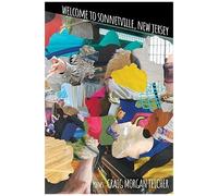 Welcome To Sonnetville, New Jersey