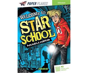 Welcome to Star School - Livre + mp3 Avec version Mp3 à télécharger - Michaela Morgan - Didier - broché - Méthode de langue
