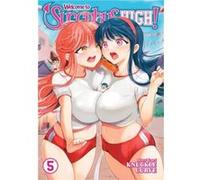 Welcome to Succubus High Vol. 5 by Knuckle Curve Knuckle Curve (Auteur)