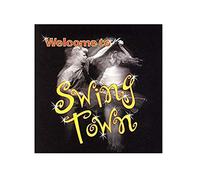 Various Artists - Welcome to Swing Town