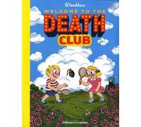 Winshluss – Welcome to the death club – Bande dessinée – Broché