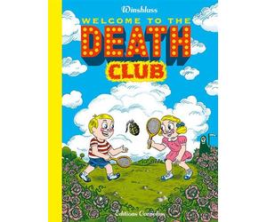 Welcome to the death club - Winshluss - Cornelius Eds - broché - Bande dessinée