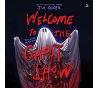 Welcome to the Ghost Show