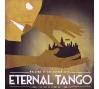 Welcome to the Golden City Eternal Tango