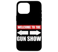 Welcome to The Gun Show Musculation Gym Fun Bodybuilding Coque pour iPhone 16 Pro Max