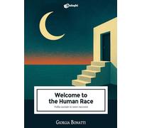 Welcome to the Human Race. Follia sociale in nove racconti