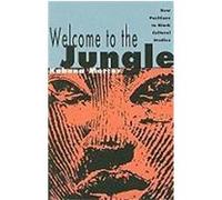 Welcome to the Jungle: New Positions in Black Cultural Studies Mercer, Kobena (Auteur)
