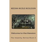 Welcome to the Mansion