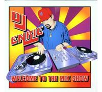 Welcome To The Mix Show by DJ Enrie (2002-10-20)