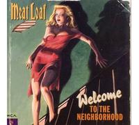 Welcome to the Neighborhood by Meat Loaf [CD] NEUF