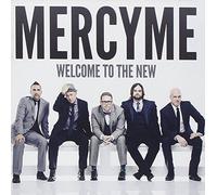 Welcome to the New by MercyMe (2014-07-29)