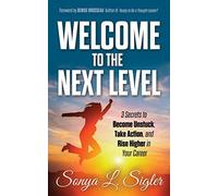 Welcome To The Next Level