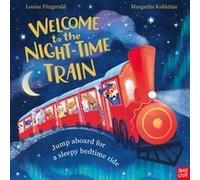Welcome To The Night-Time Train