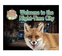 Welcome to the NightTime City by Ruth Owen Ruth Owen (Auteur)