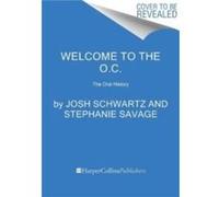 Welcome to the O.C. - Alan Sepinwall - HarperCollins Publishers Inc - Livre en Anglais - Paperback Alan SepinwallAlan Sepinwall (Auteur)