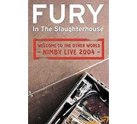 Fury In The Slaughterhouse – Welcome to the other world E – Live (2004)