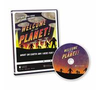 Welcome to the Planet!: What on Earth Am I Here For?