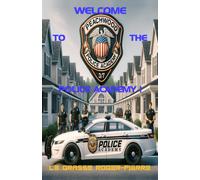 Welcome To The Police Academy !