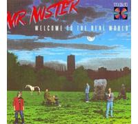 Welcome To The Real World (incl. 3 bonus tracks) by MR. MISTER [Audio CD] NEUF