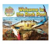 Welcome to the Rock Pool (Living Things & Their Habitats) - [Version Originale] Inconnu (Auteur)