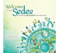 Welcome to the Seder A Passover Haggadah for Everyone Welcome to the Seder A Passover Haggadah for Everyone (Auteur)