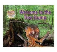 Welcome to the Tree Stump by Alix Wood Alix Wood (Auteur)