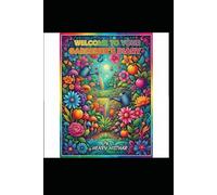 WELCOME TO YOUR GARDENER'S DIARY: Grow, observe and discover the magic of nature every day of the year