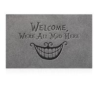Welcome WE RE All Mad Here Paillasson décoratif Discret pour intérieur et extérieur Paillasson décoratif en Caoutchouc Amusant pour Maison, Ferme, Patio Gris Clair
