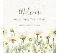 Welcome We're Happy You're Here!: Vacation Rental Guest Book for Airbnb, VRBO & Vacation Homes