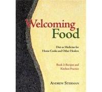 Welcoming Food Book 2 by Andrew Sterman Andrew Sterman (Auteur)