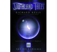 Weldele, Brett - Southland Tales Book 3: The Mechanicals