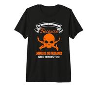 Welder Beacuse Engineers Mechanics Need Heros Too Welding T-Shirt Haut de Gamme