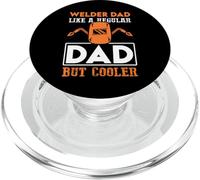 Welder Dad Like Regular Dad But Cooler PopSockets PopGrip pour MagSafe