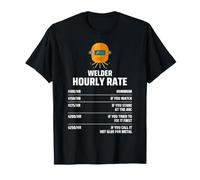 Welder Hourly Rate Humour Soudeur Tarif Horaire Drôle T-Shirt