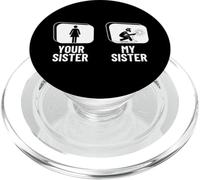 Welder Your Sister My Sister Brother Soudage drôle PopSockets PopGrip pour MagSafe