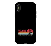 Welding More Than a Hobby Soudeur Welder Coque pour iPhone X/XS