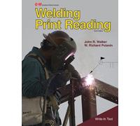 Welding Print Reading by Walker, John R., Polanin, W. Richard (April 27, 2012) Paperback