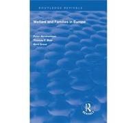 Welfare and Families in Europe - Boje Thomas Roskilde University Denmark - Taylor amp Francis Inc - Livre en Anglais - Hardback Boje Thomas Roskilde University DenmarkBoje Thomas Roskilde University D