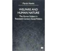 Welfare and Human Nature Martin Hewitt (Auteur)