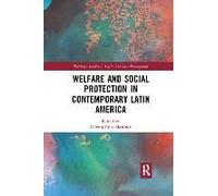 Welfare And Social Protection In Contemporary Latin America