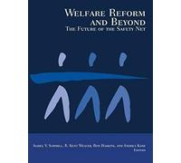 Welfare Reform and Beyond Brookings Institution, Andrea Kane (Auteur)