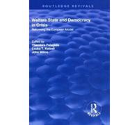 Welfare State And Democracy In Crisis