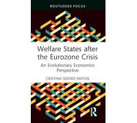 Welfare States after the Eurozone Crisis